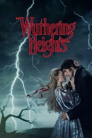 Wuthering Heights 2026 Hindi SUB HD Poster Download - filmyfly